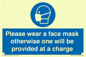Please wear a face mask otherwise one will be provided at a charge